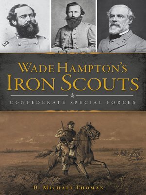 cover image of Wade Hampton's Iron Scouts